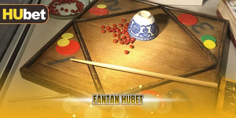 Fantan HUBET